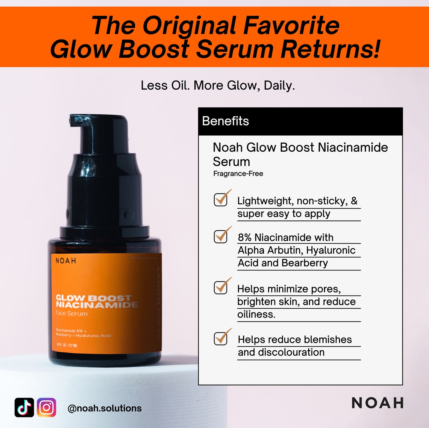 Noah Glow Boost Niacinamide Face Serum 22mL with Formula Booster (Works faster to control oil, acne, increase radiance and improve pore size)